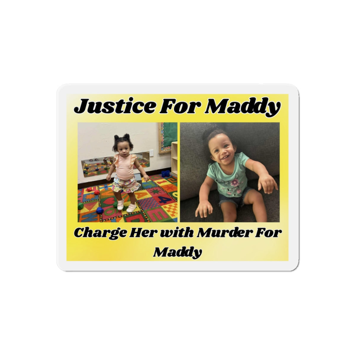 Justice for Maddy Die-Cut Magnet