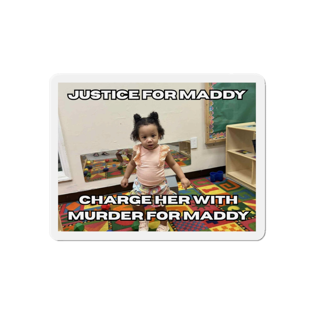 Justice for Maddy Die-Cut Magnet, Custom Support Magnet,