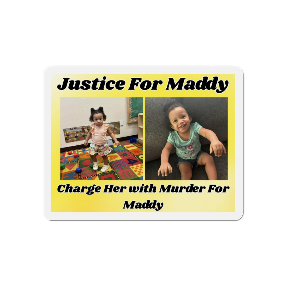 Justice for Maddy Die-Cut Magnet