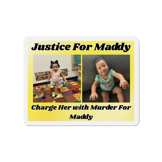 Justice for Maddy Die-Cut Magnet