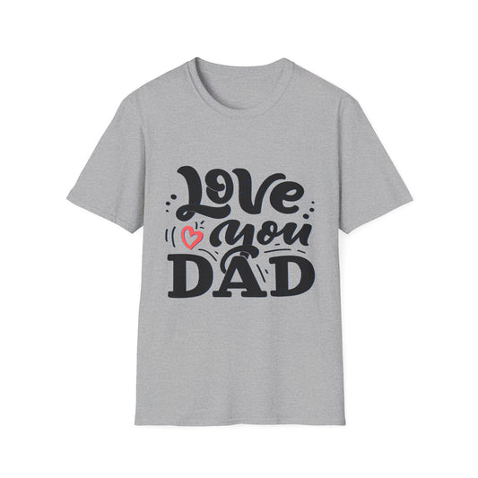 Love You Dad T-Shirt — Heart Dad Graphic Tee for Father’s Day