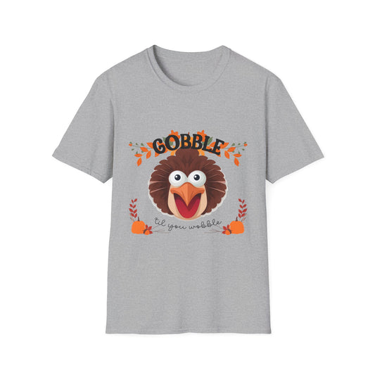 Gobble Til You Wobble Unisex Softstyle T-Shirt