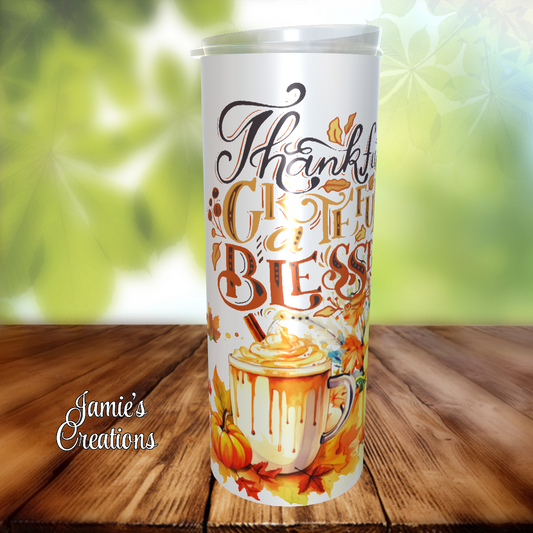 Thankful Grateful Blessed