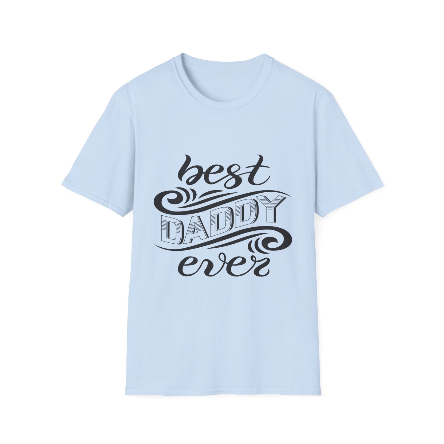 Best Daddy Ever T-Shirt — Father's Day Vintage Script Tee