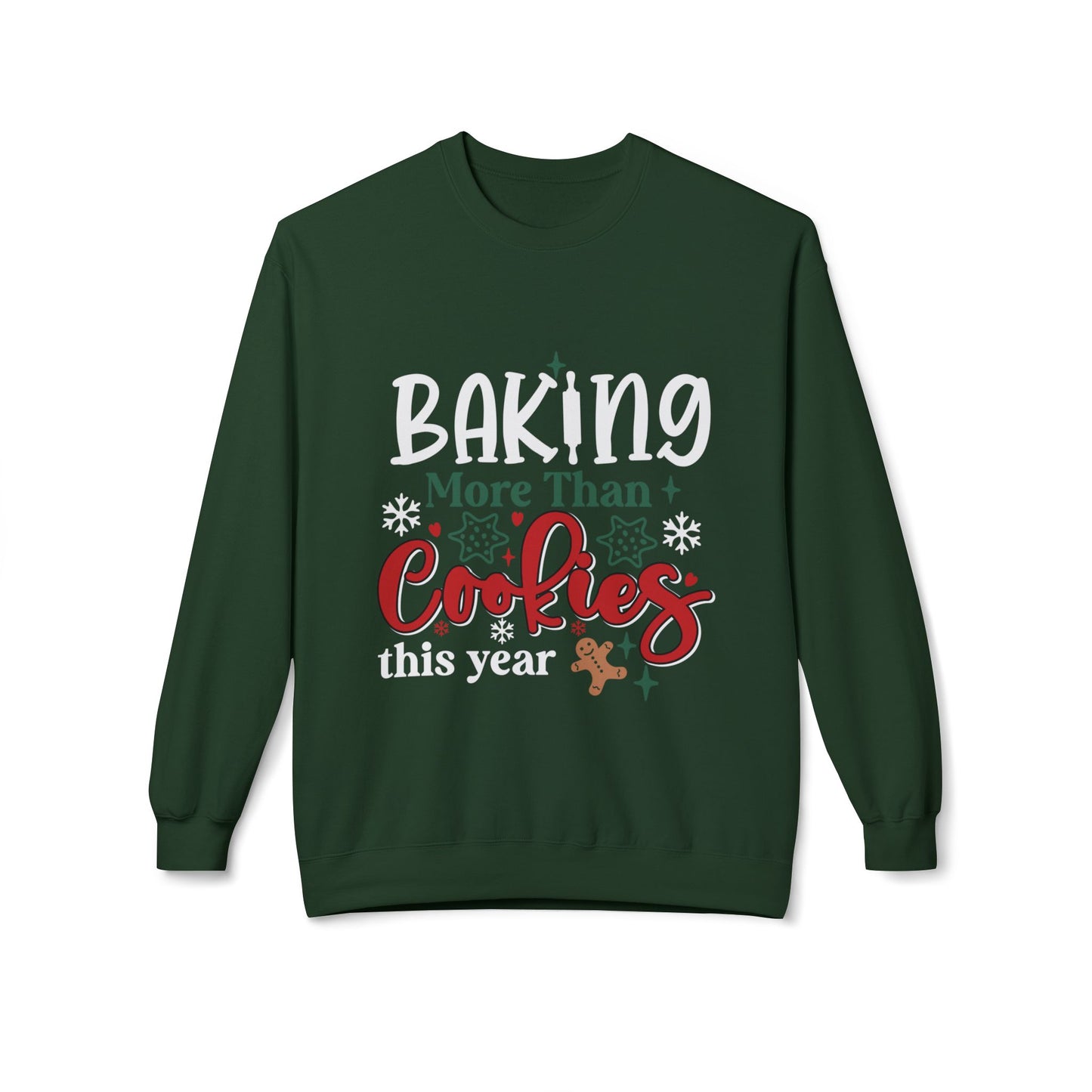 Baking More Than Cookies Crewneck Sweatshirt