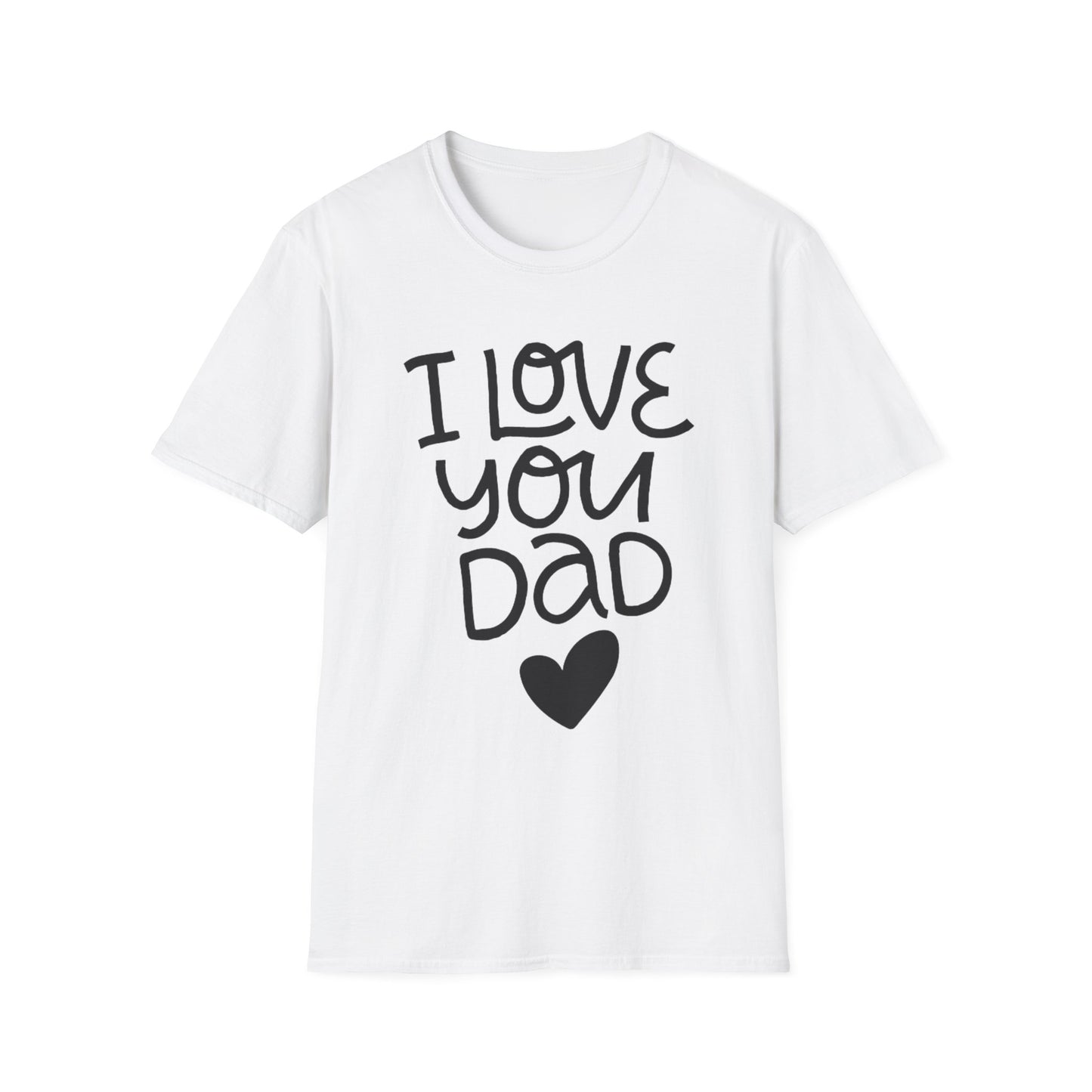 I Love You Dad T-Shirt — Heart Father’s Day Gift