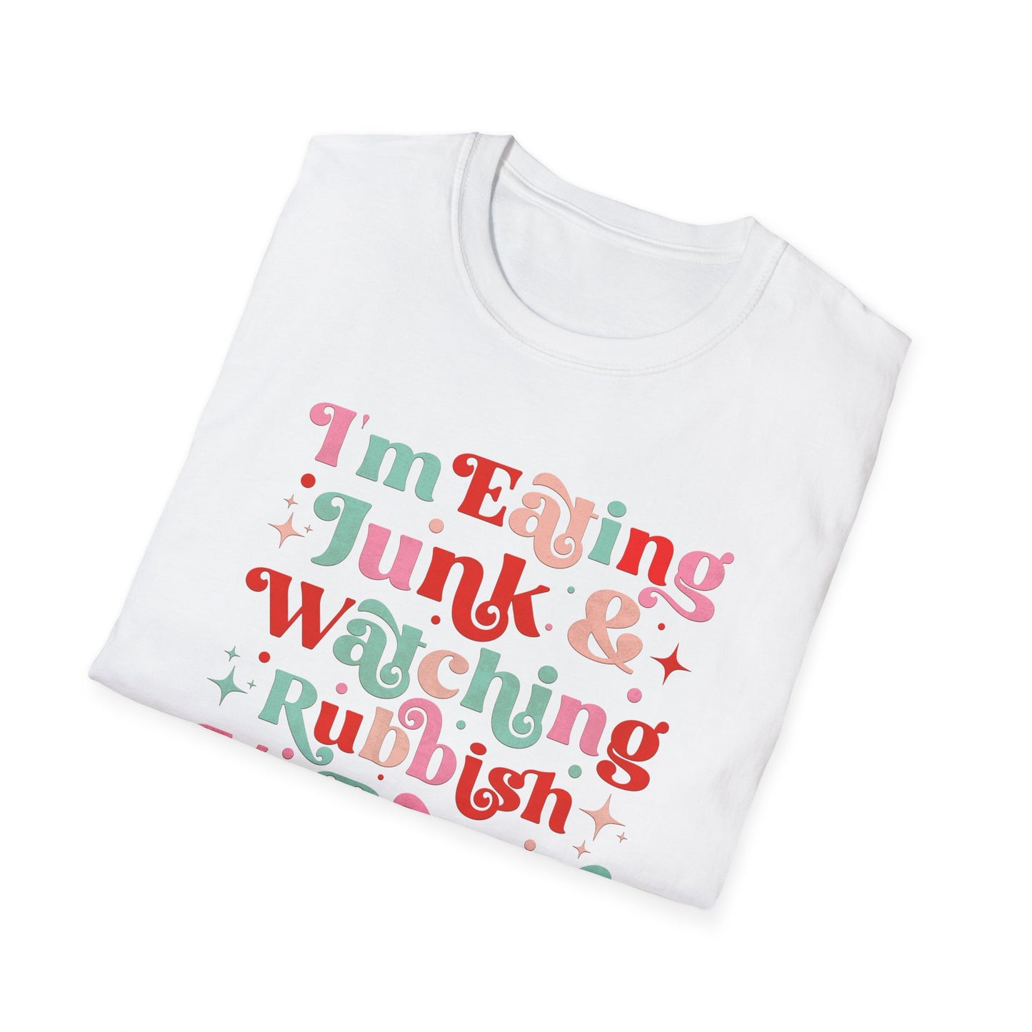 I'm Eating Junk Unisex Softstyle T-Shirt - Fun & Quirky Statement Tee for Snack Lovers