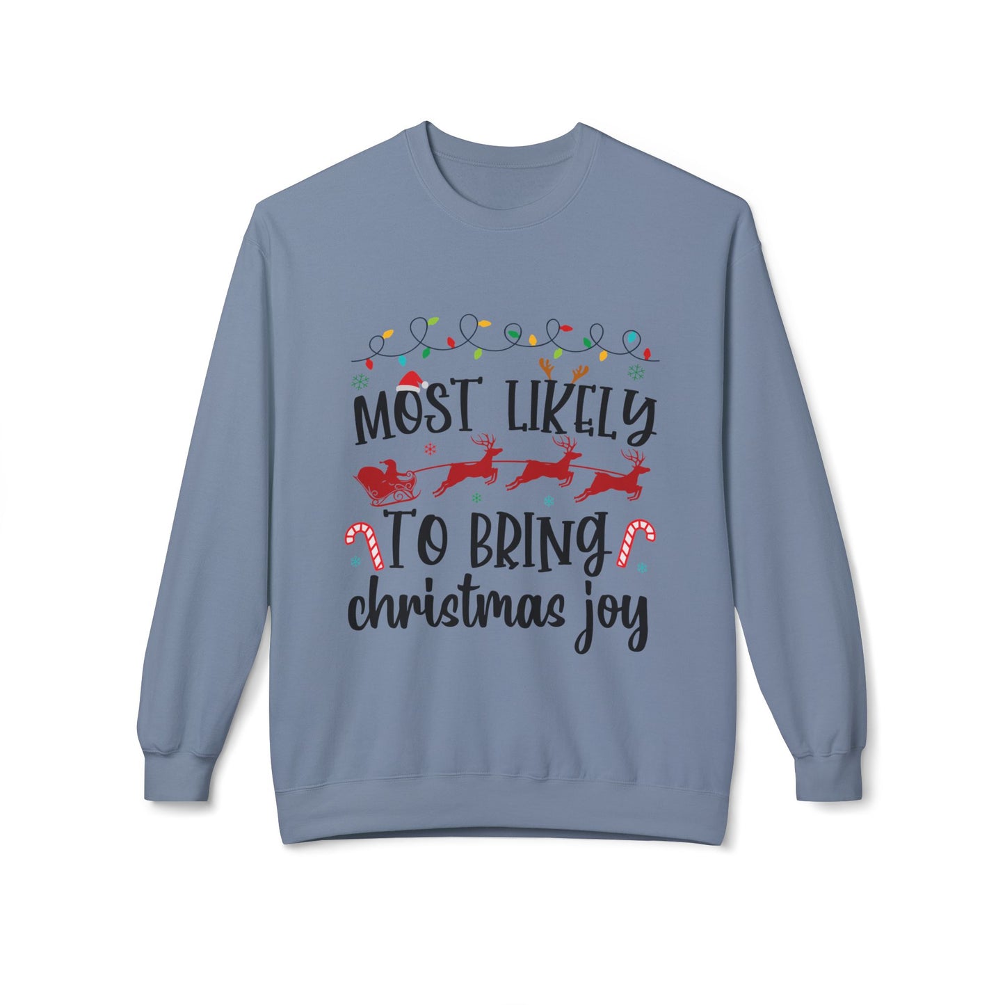 Most Likely to Bring Christmas Joy Crewneck Sweatshirt