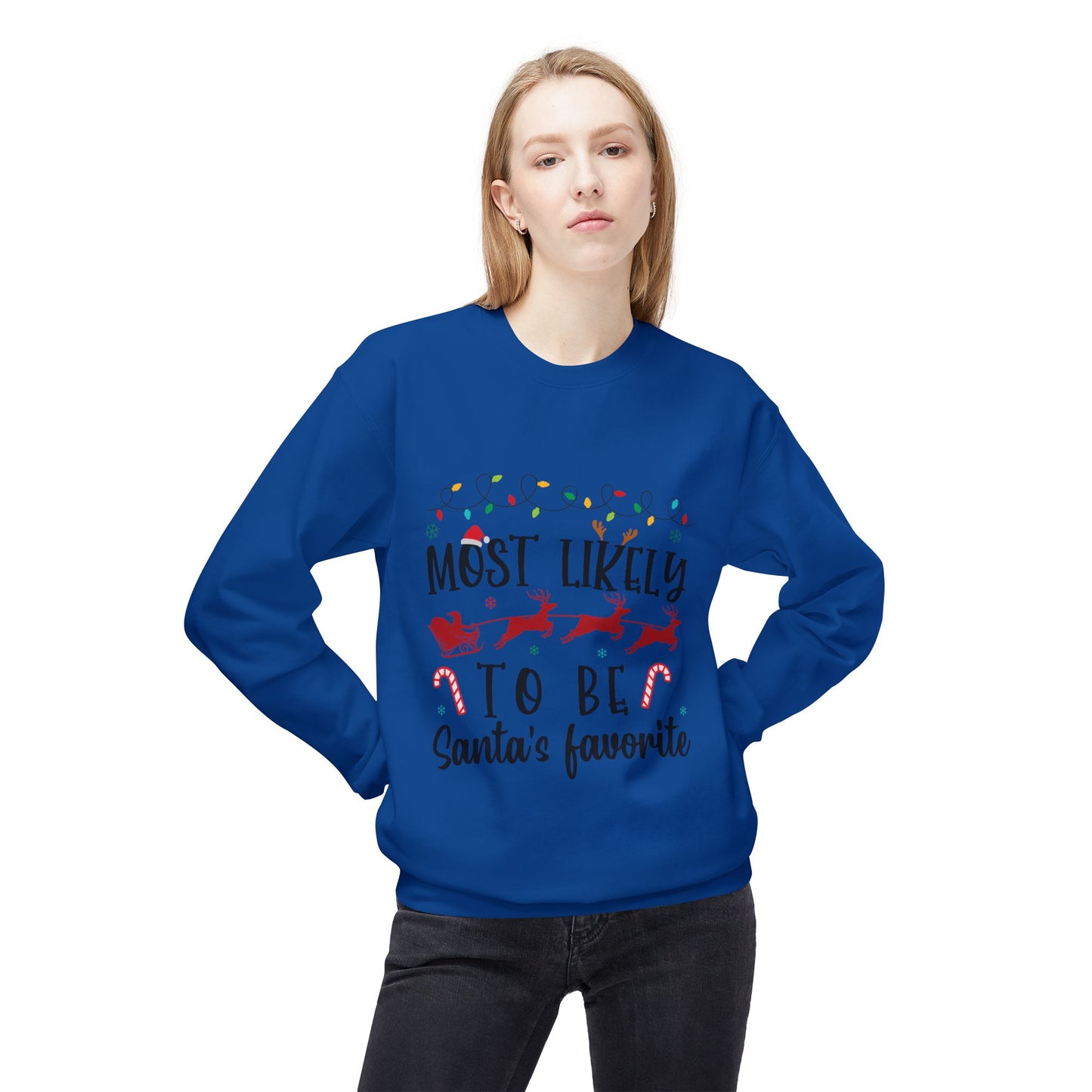Most Likely to Be Santa’s Favorite Crewneck Sweatshirt