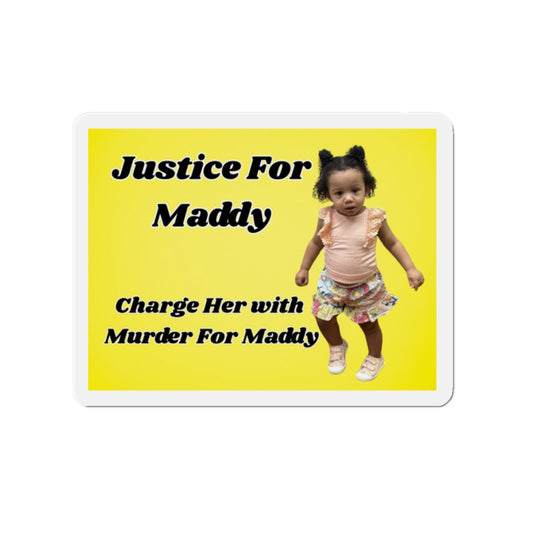 Justice for Maddy Die-Cut Magnet