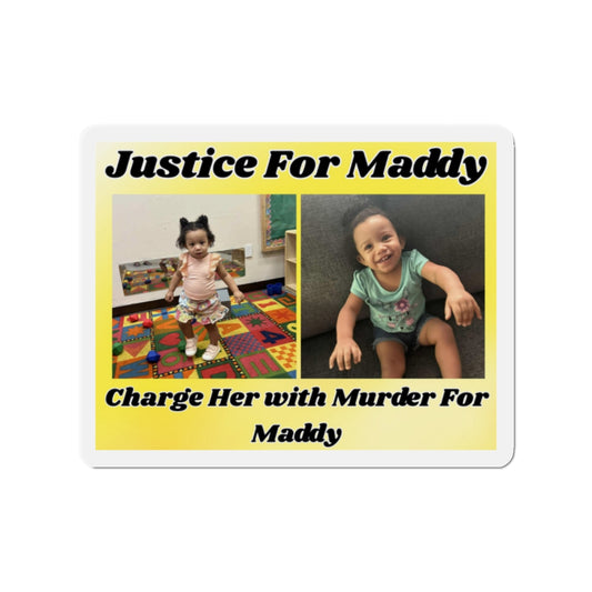 Justice for Maddy Die-Cut Magnet