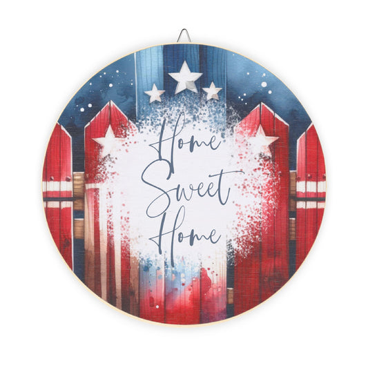 Patriotic “Home Sweet Home” Round Wood Sign — Americana Porch & Wall Decor