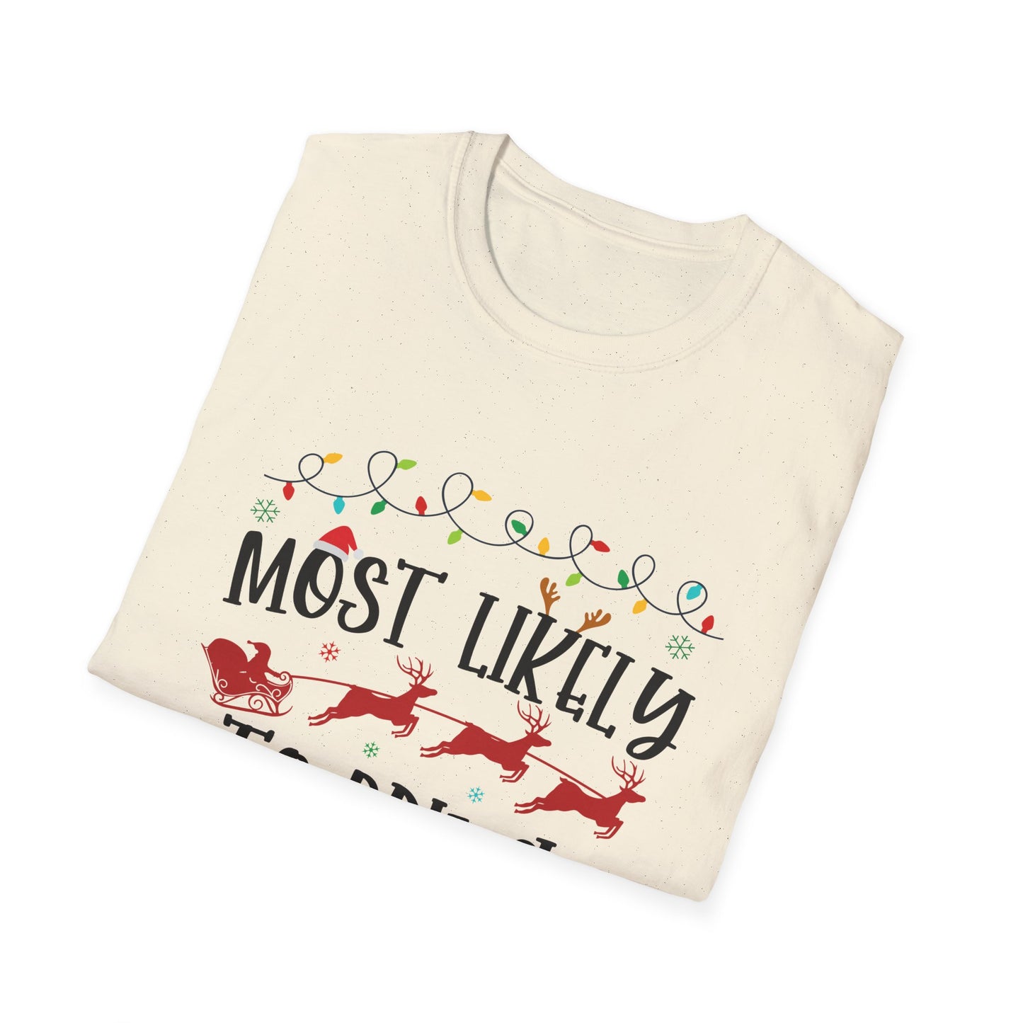 Most Likely to Bring Christmas Joy Unisex Holiday T-Shirt