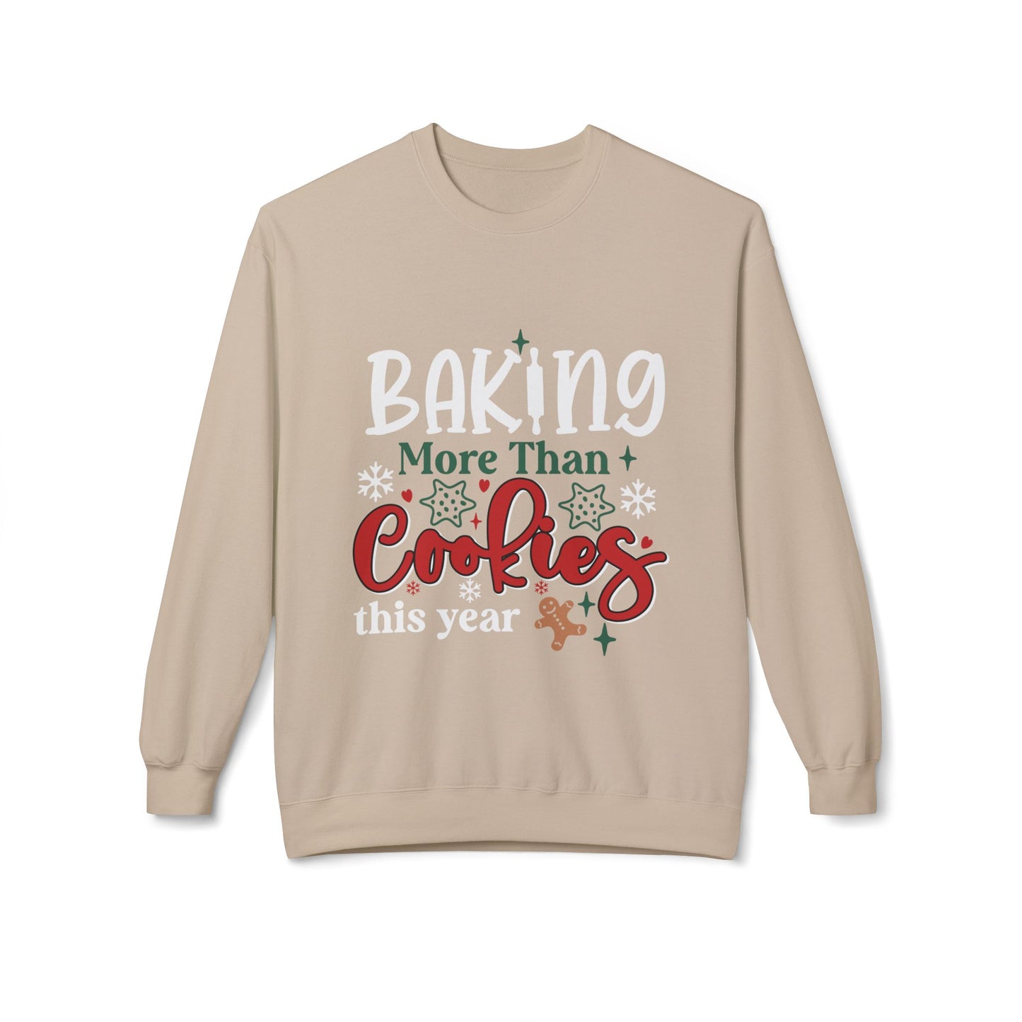 Baking More Than Cookies Crewneck Sweatshirt
