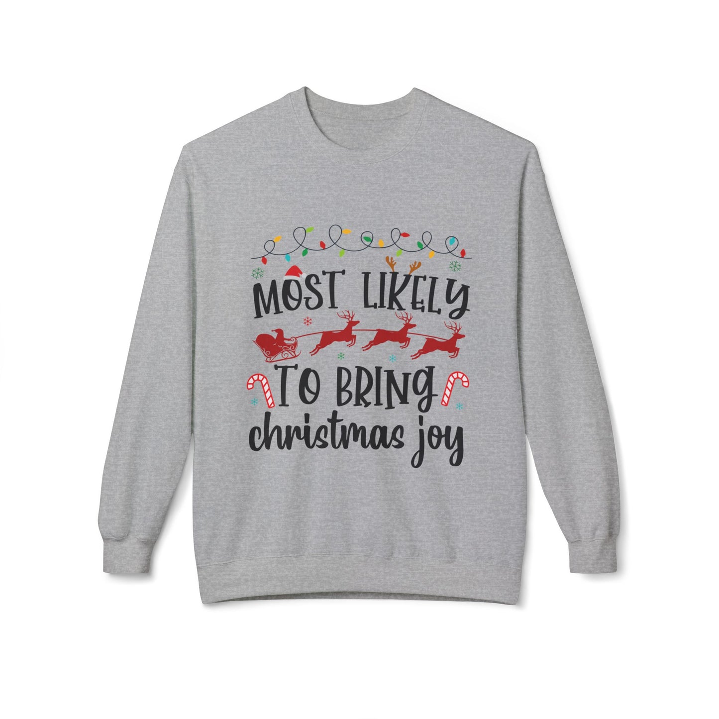 Most Likely to Bring Christmas Joy Crewneck Sweatshirt