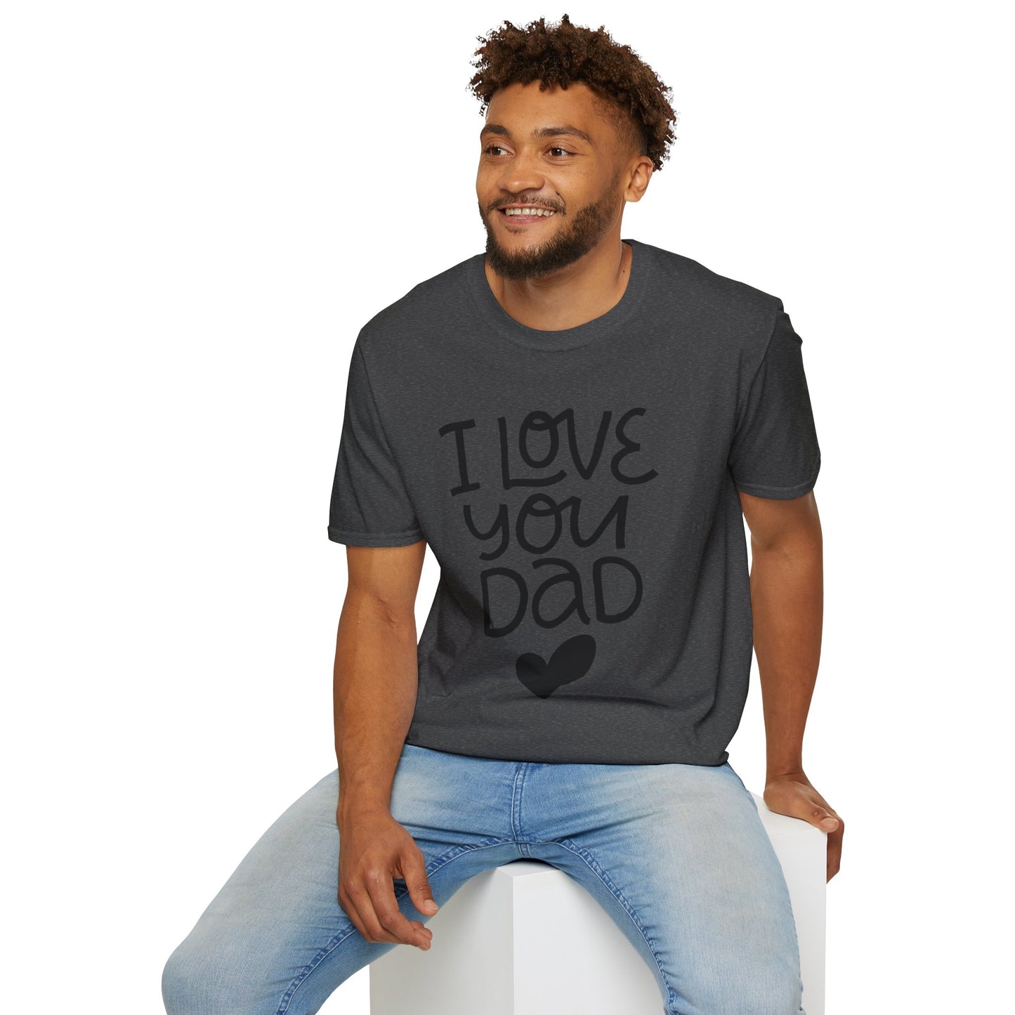 I Love You Dad T-Shirt — Heart Father’s Day Gift