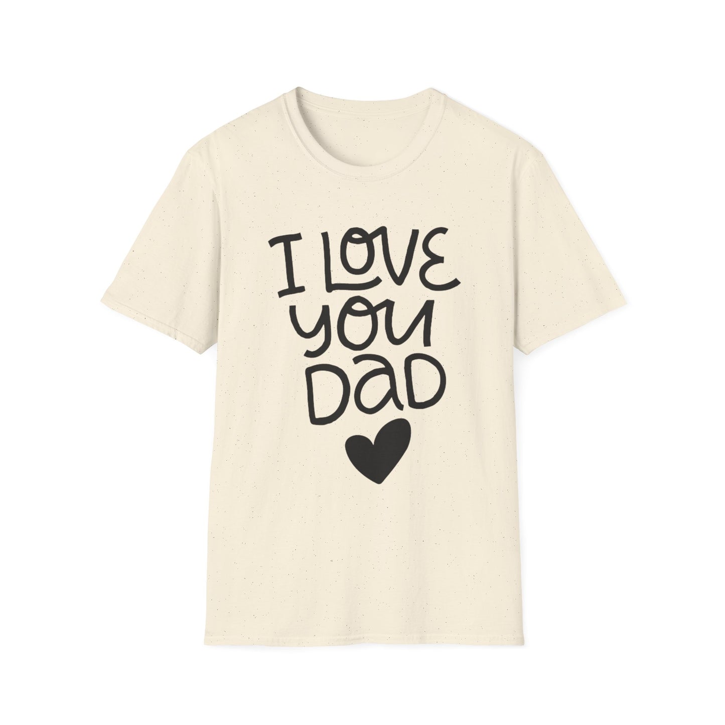 I Love You Dad T-Shirt — Heart Father’s Day Gift