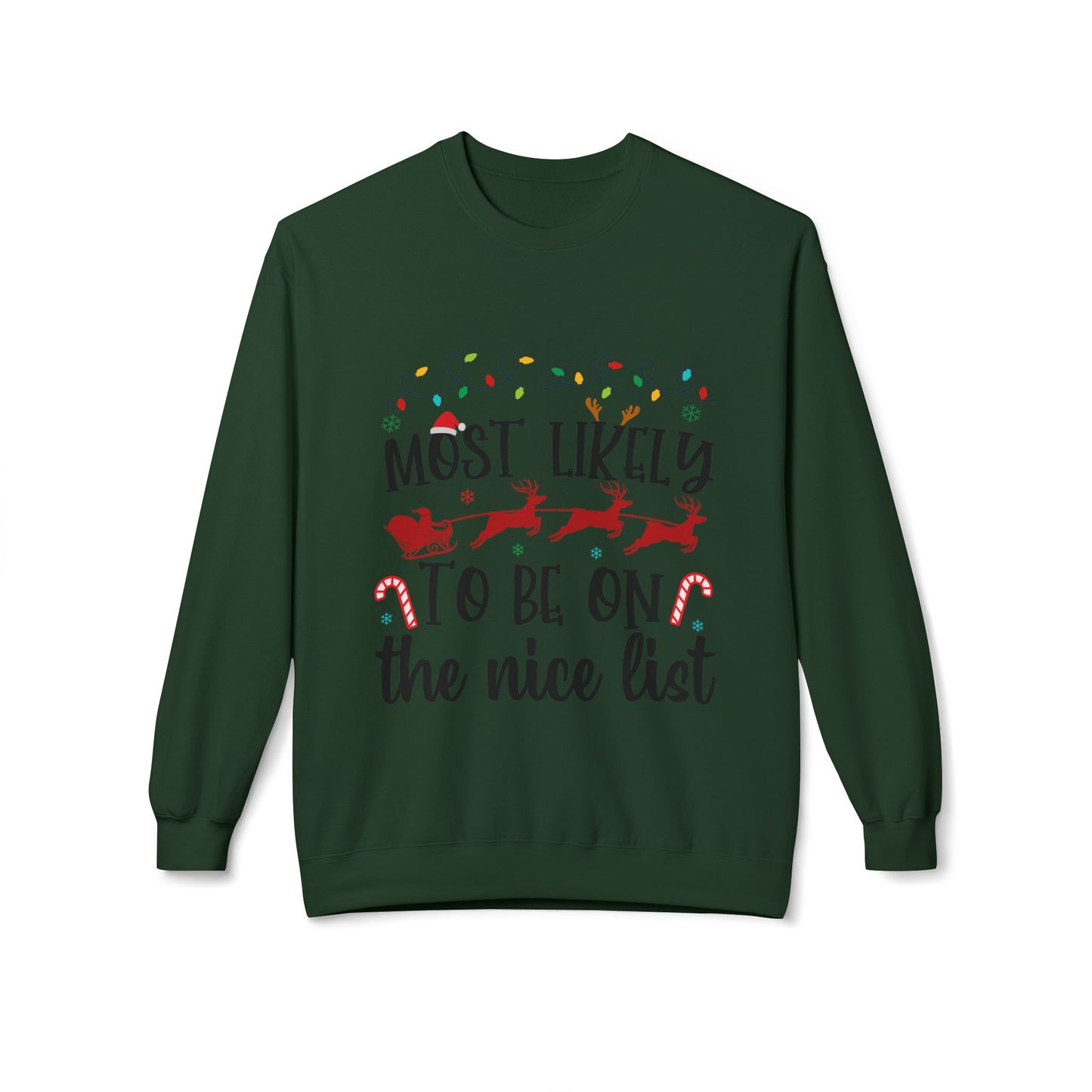 Most Likely to Be On the Nice List Crewneck Sweatshirt