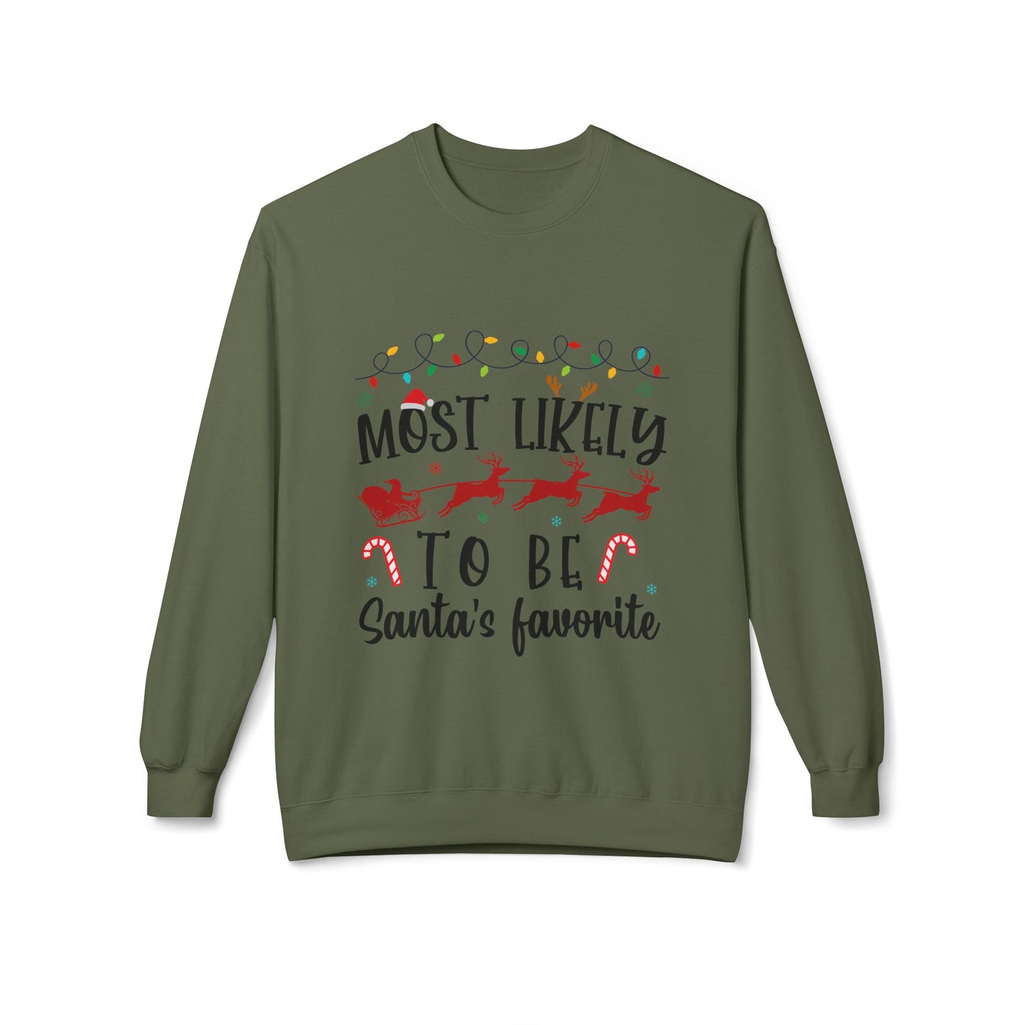 Most Likely to Be Santa’s Favorite Crewneck Sweatshirt
