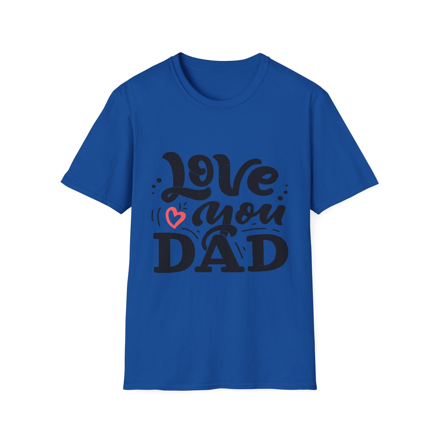 Love You Dad T-Shirt — Heart Dad Graphic Tee for Father’s Day