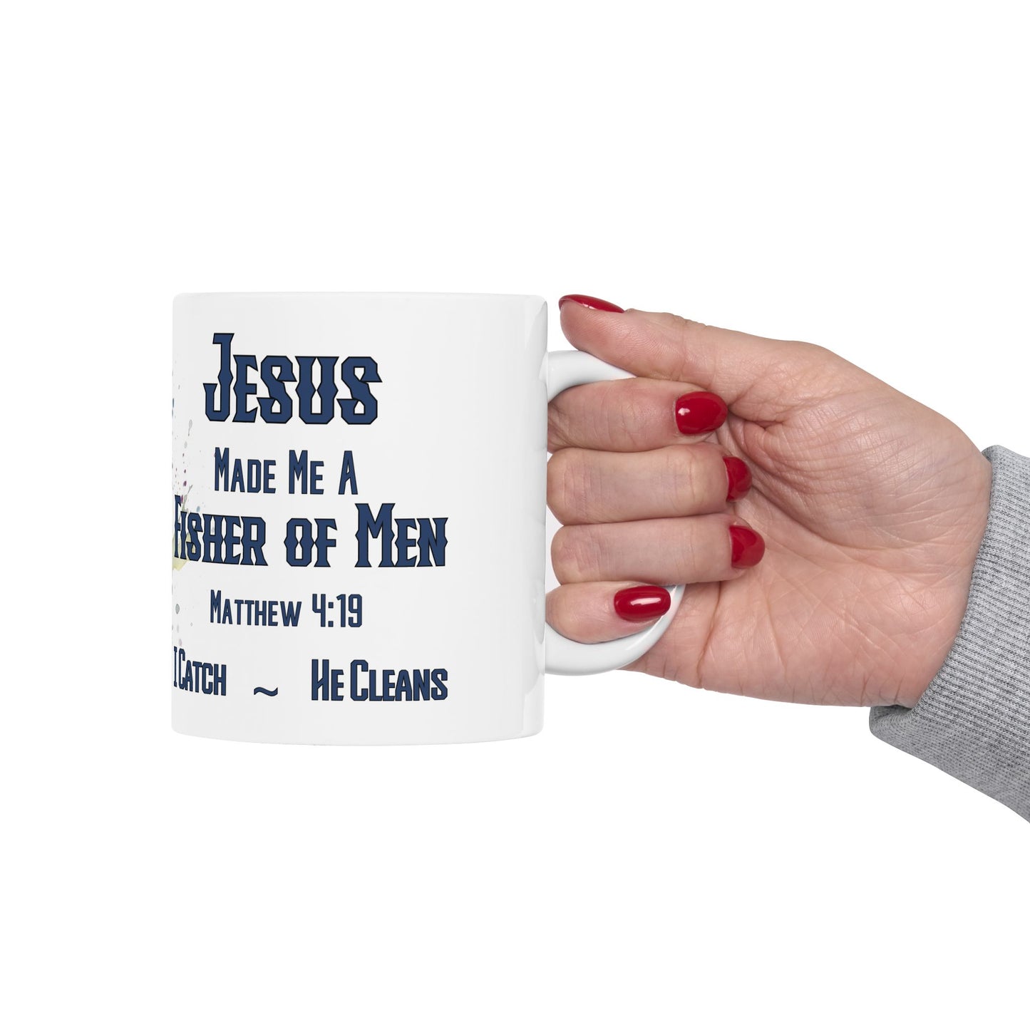 Jesus Made Me A Fisher Of Men Mug — Rainbow Trout Christian Faith Coffee Cup