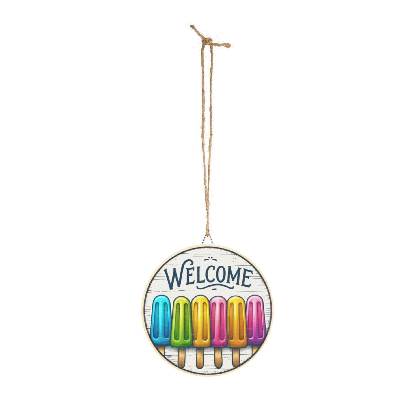 Welcome Popsicle Summer Wood Sign – Colorful Round Rustic Wall Decor