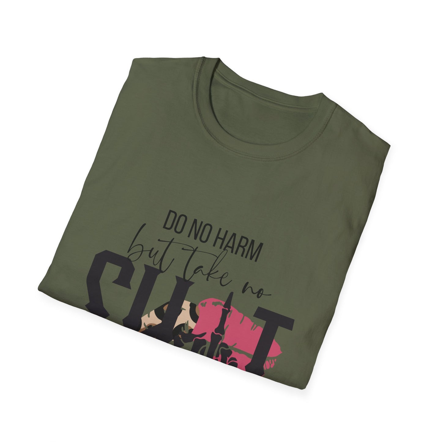 Do No Harm But Take No Sh!t T-Shirt — Bold Feminist Statement Tee