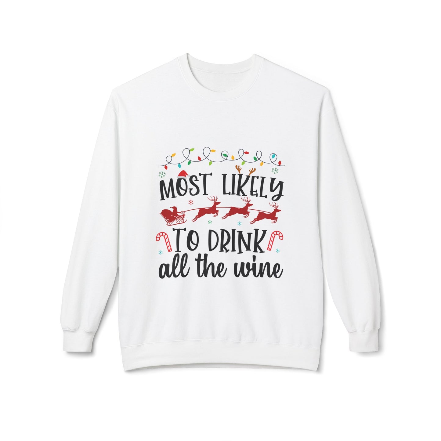 Most Likely to Drink Crewneck Sweatshirt