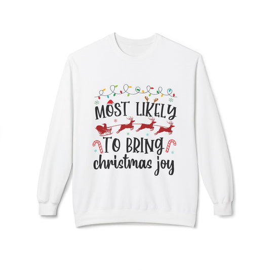 Most Likely to Bring Christmas Joy Crewneck Sweatshirt