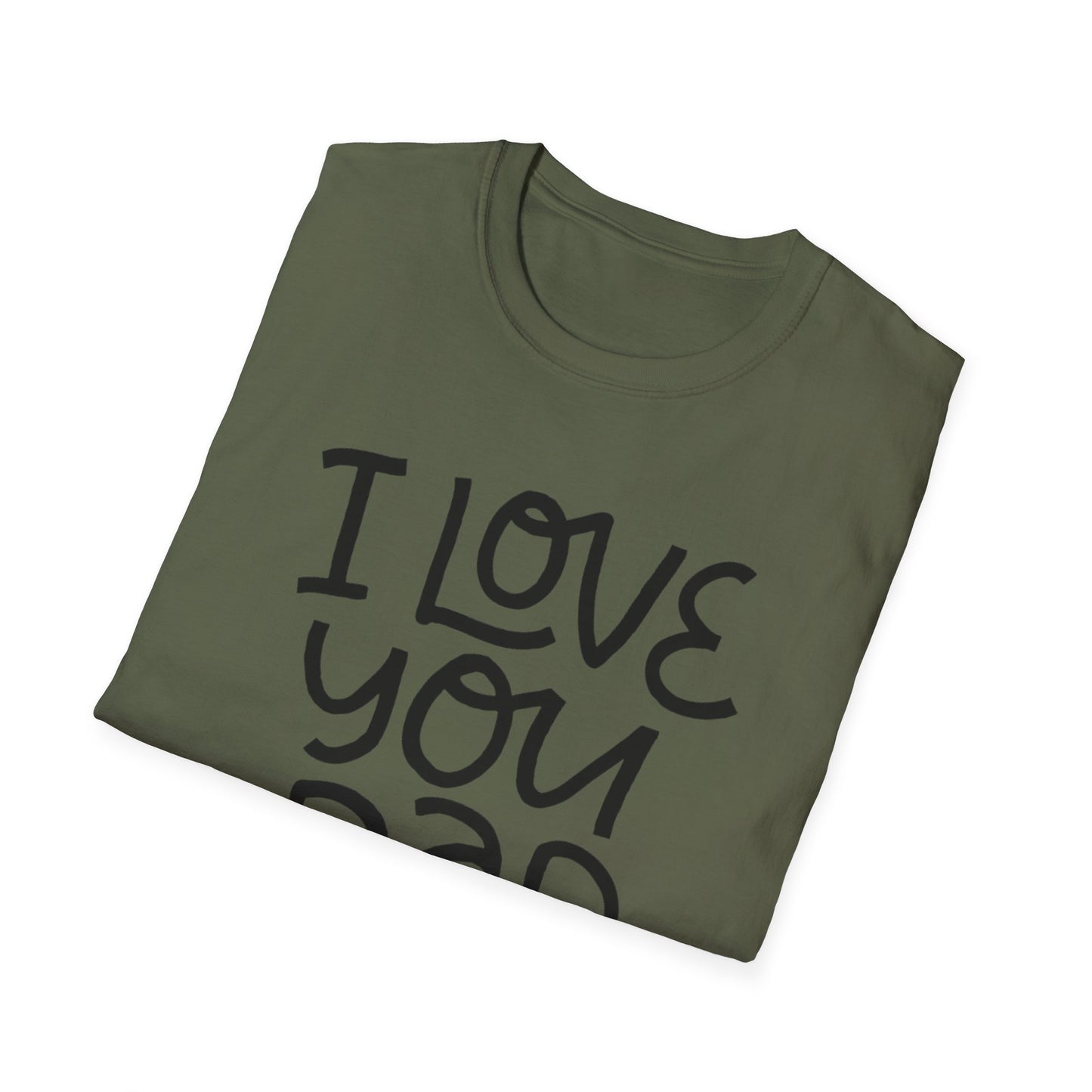 I Love You Dad T-Shirt — Heart Father’s Day Gift