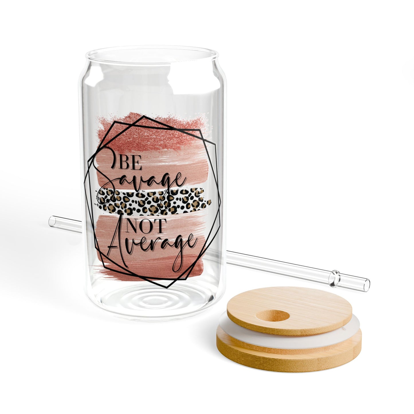 “Be Savage Not Average” Floral Straw Tumbler - 16oz Glass Sipper
