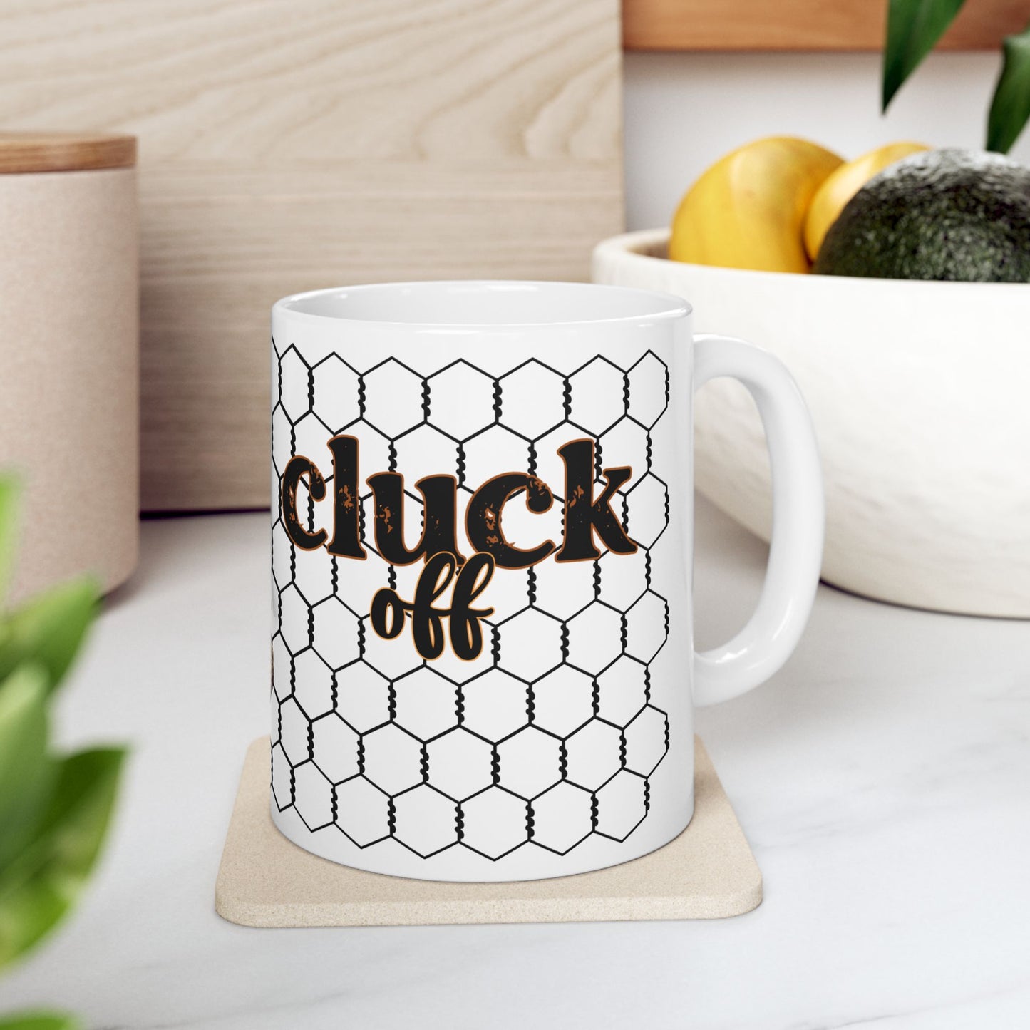 Cluck Off Chicken Coop Ceramic Mug — Farmhouse Hen & Chick Coffee Cup (11oz/15oz)