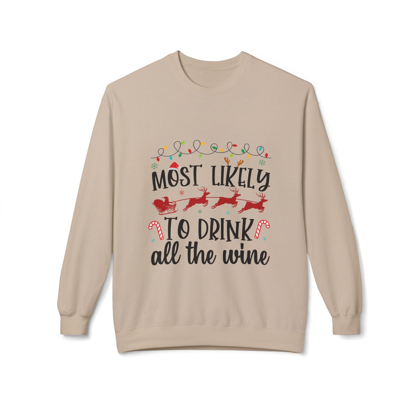 Most Likely to Drink Crewneck Sweatshirt