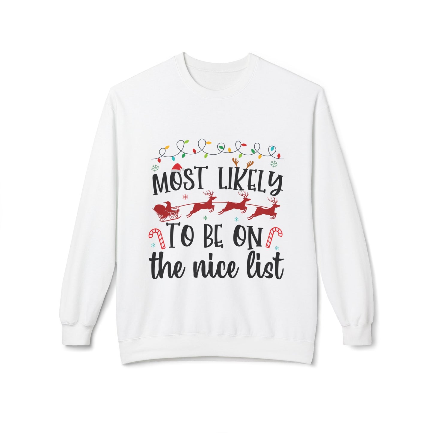 Most Likely to Be On the Nice List Crewneck Sweatshirt