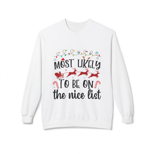 Most Likely to Be On the Nice List Crewneck Sweatshirt
