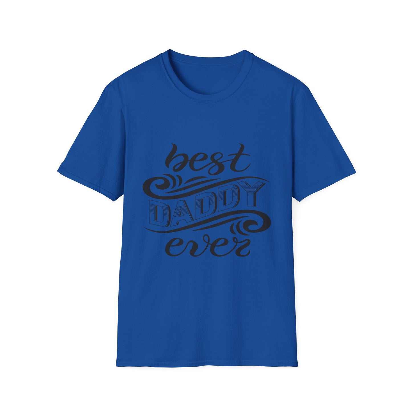 Best Daddy Ever T-Shirt — Father's Day Vintage Script Tee