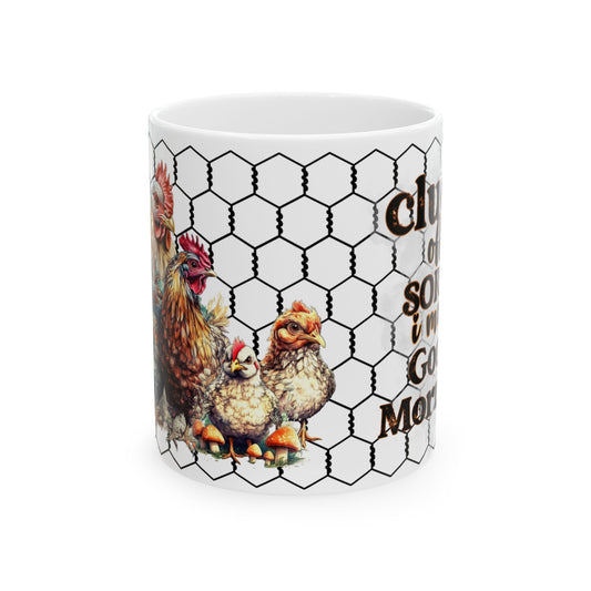 Rooster & Chicks Farmhouse Mug — "Cluck off, I'm on my coffee morning" Ceramic Coffee Cup (11oz, 15oz)
