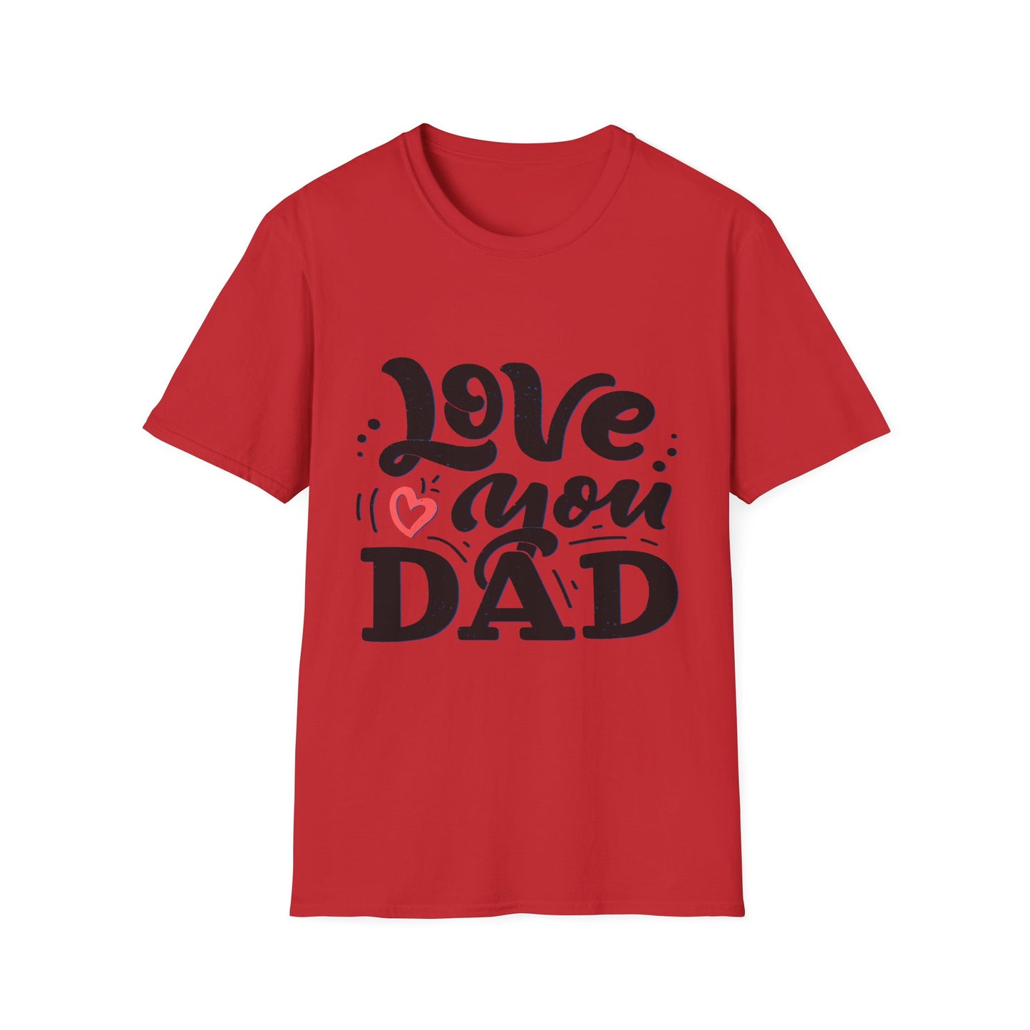 Love You Dad T-Shirt — Heart Dad Graphic Tee for Father’s Day