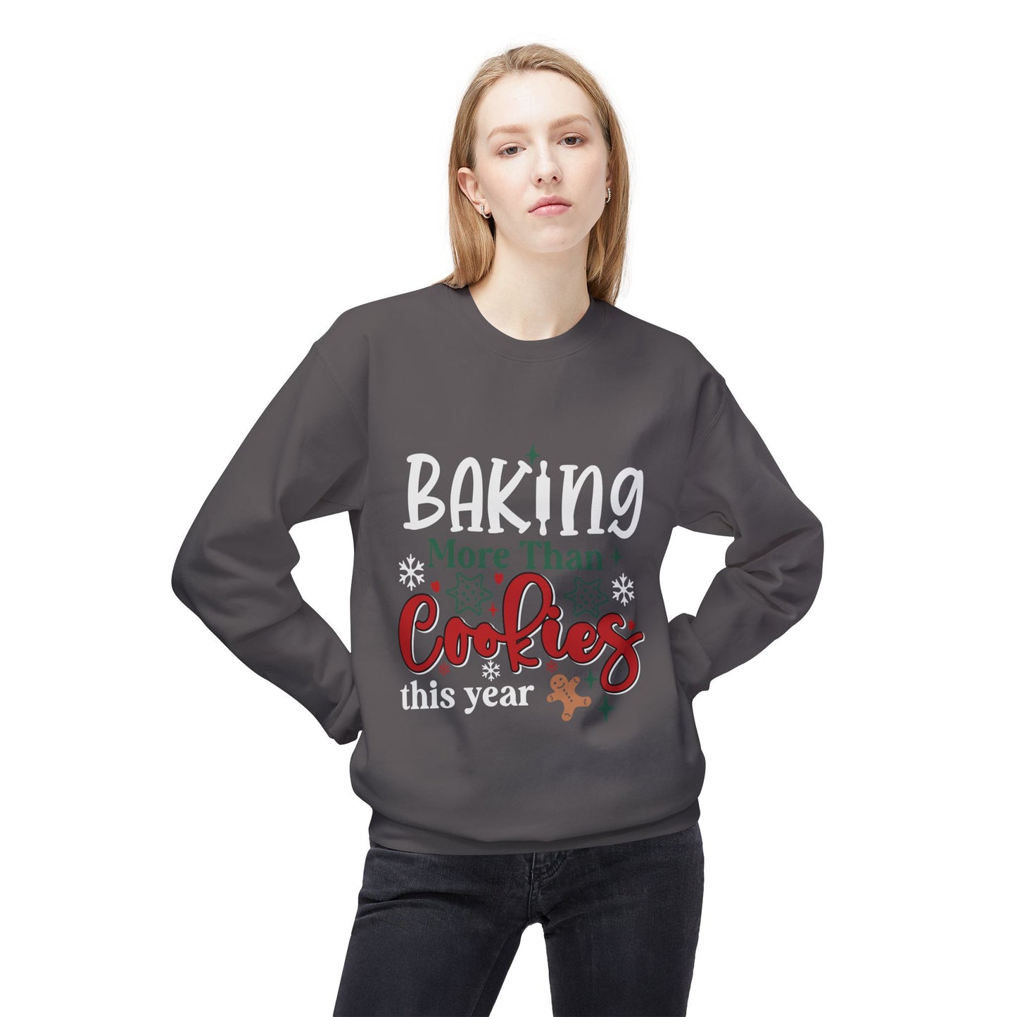 Baking More Than Cookies Crewneck Sweatshirt