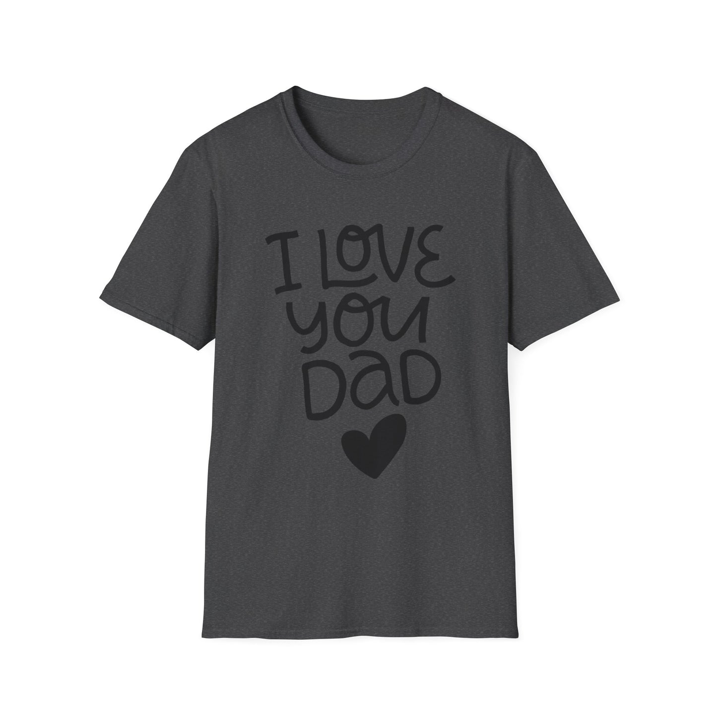 I Love You Dad T-Shirt — Heart Father’s Day Gift