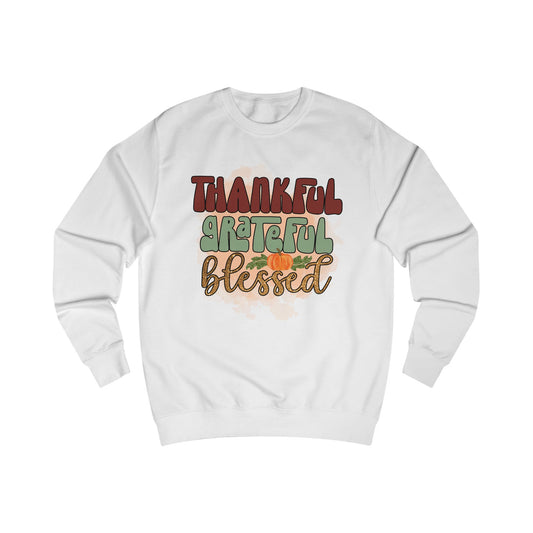Thankful Grateful Blessed Unisex Sweatshirt