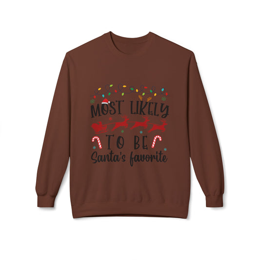 Most Likely to Be Santa’s Favorite Crewneck Sweatshirt