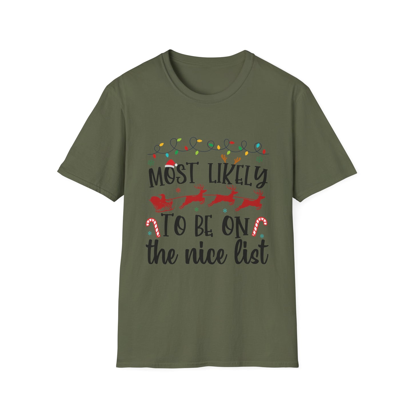 Most Likely to Be On the Nice List Unisex Holiday T-Shirt