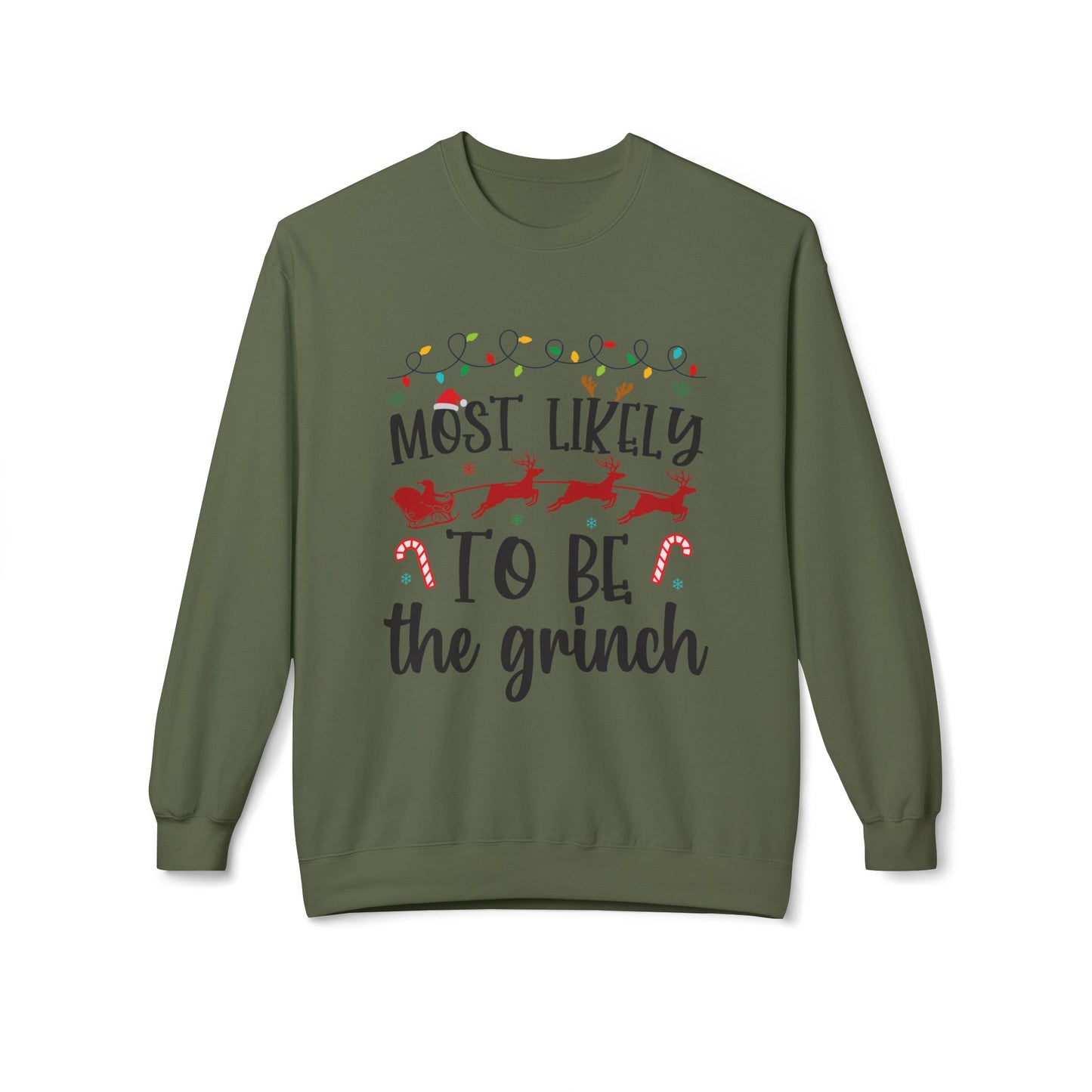 Most Likely to Be a Grinch Crewneck Sweatshirt