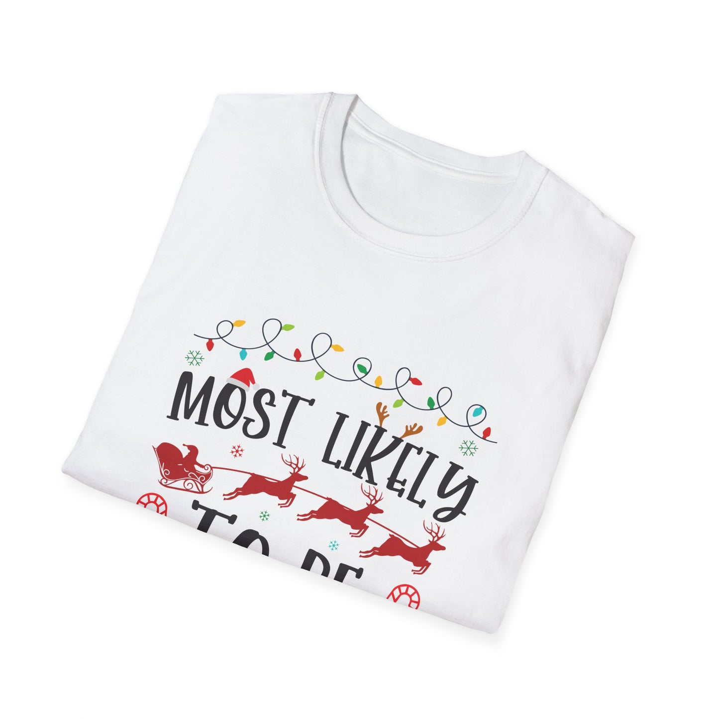 Most Likely to Be a Grinch Unisex Holiday T-Shirt