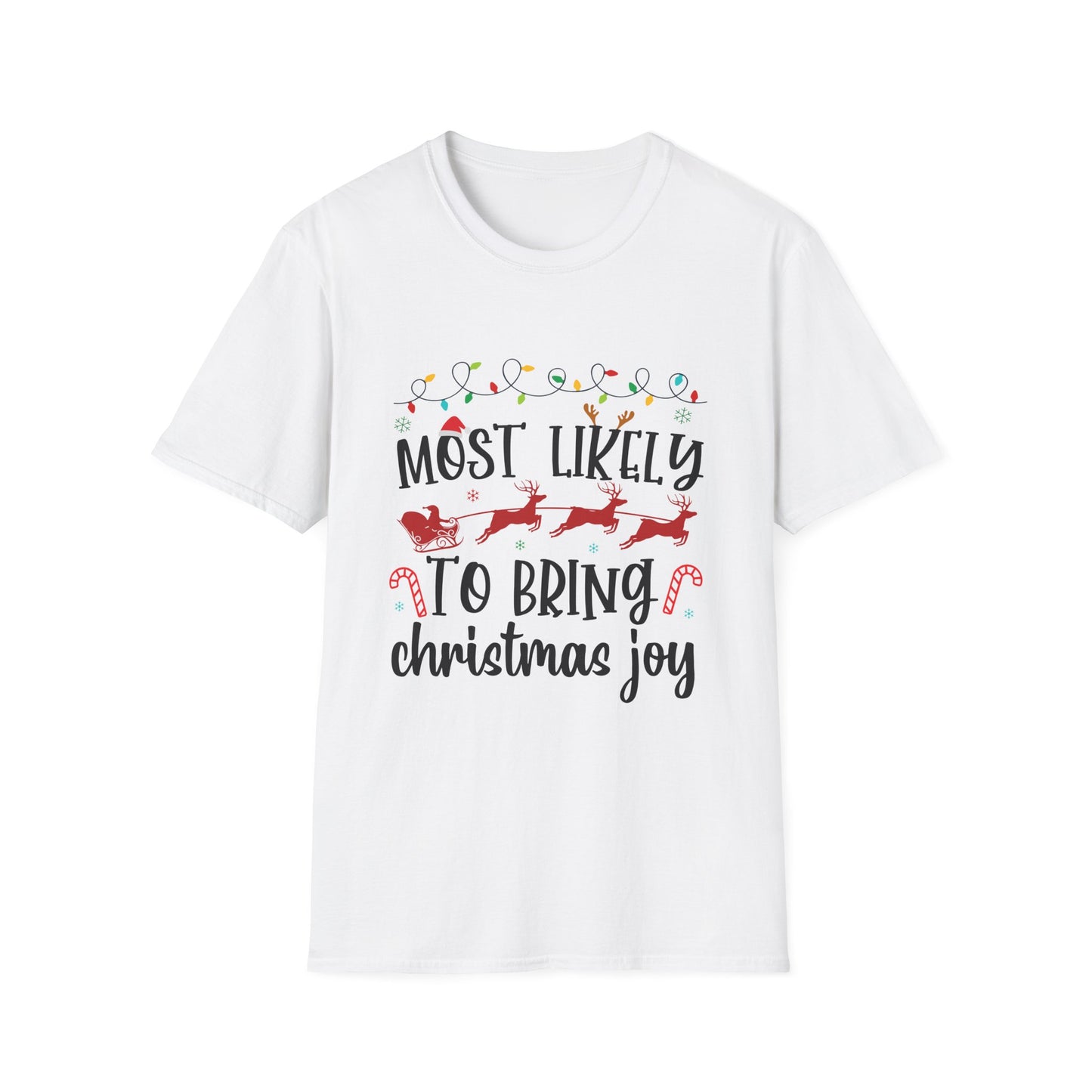 Most Likely to Bring Christmas Joy Unisex Holiday T-Shirt