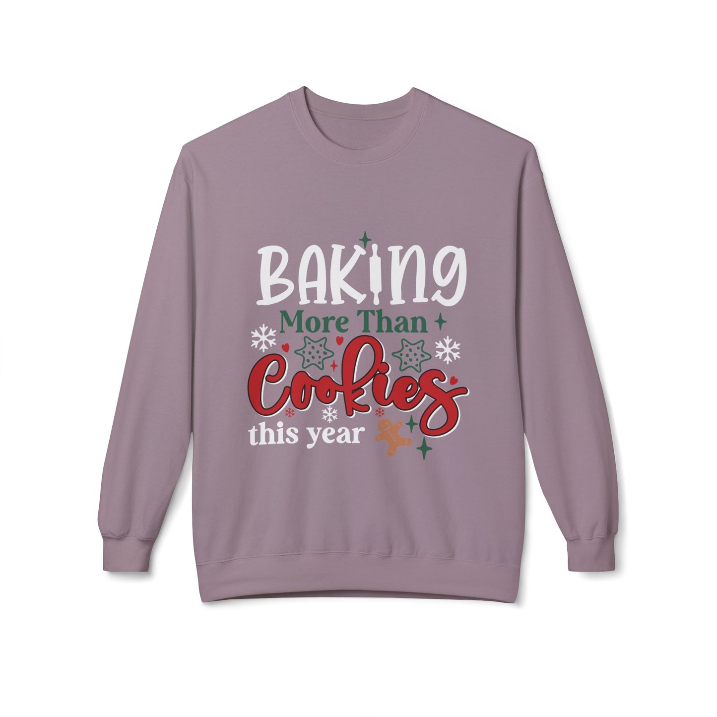 Baking More Than Cookies Crewneck Sweatshirt