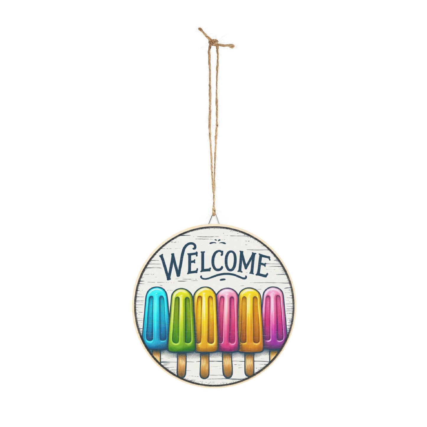 Welcome Popsicle Summer Wood Sign – Colorful Round Rustic Wall Decor