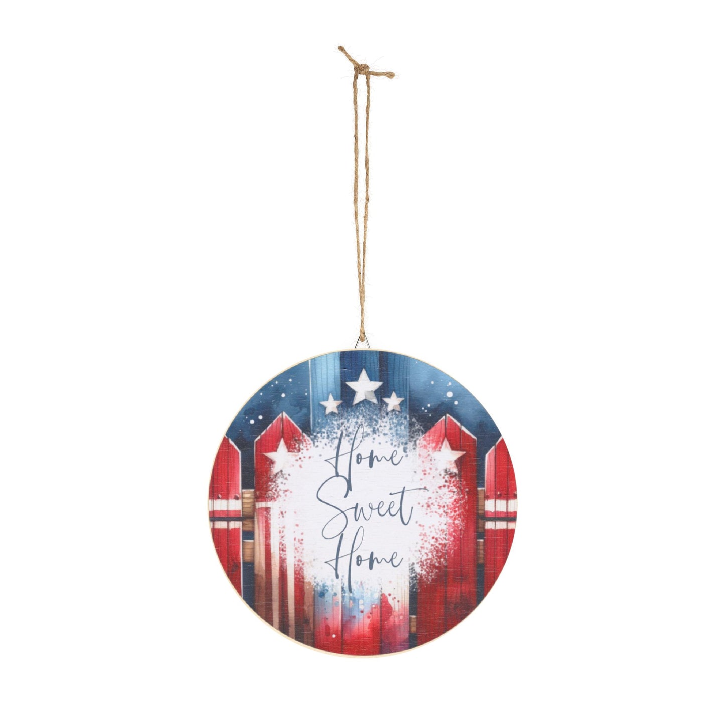 Patriotic “Home Sweet Home” Round Wood Sign — Americana Porch & Wall Decor