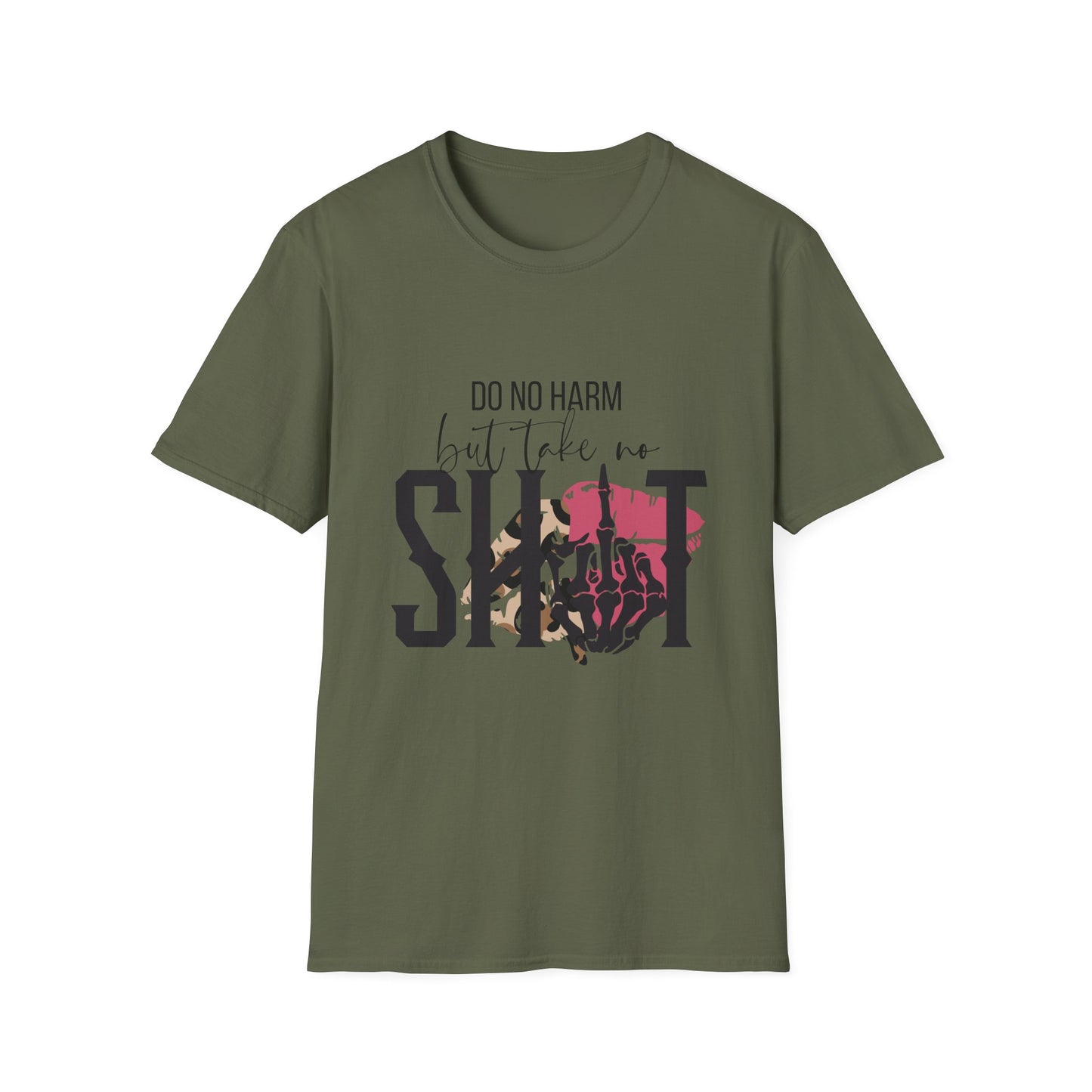 Do No Harm But Take No Sh!t T-Shirt — Bold Feminist Statement Tee